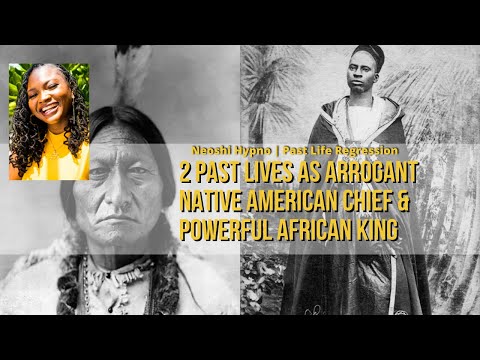 100 Neoshi Hypno - Past life as arrogant native chief, powerful African king | Past Life Regression