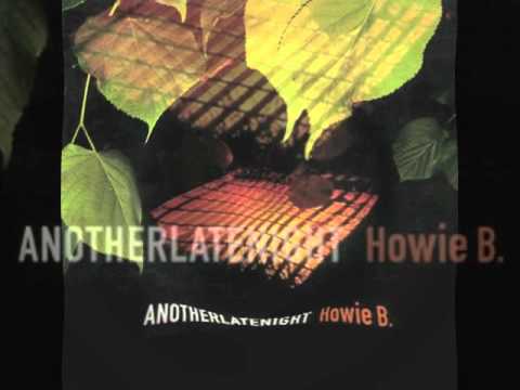 Black Star - Respiration (Howie B - Another Late Night)