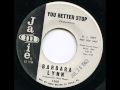 BARBARA LYNN - You better stop - JAMIE