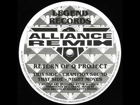 Return of Q Project - Champion Sound Alliance Remix
