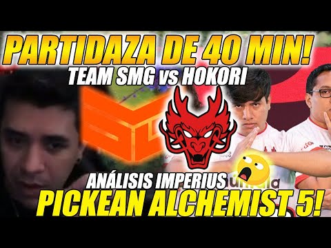 😲PARTIDAZA DE  40 MIN!😲HOKORI vs TEAM SMG [GAME1/bo3] "PICKAN ALCHEMIST 5!" BTS 12 | DOTA 2