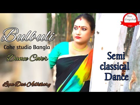 🔴Bulbuli | Coke Studio Bangla | Nazrul  Nritya | Team Nrityabodhi | Dance cover | Ritu Raj × Nandita