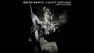 David Bowie - I Can&#39;t Explain (Trident Studios Version)