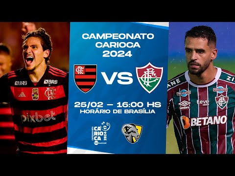 FLAMENGO X FLUMINENSE | CAMPEONATO CARIOCA | AO VIVO E COM IMAGENS