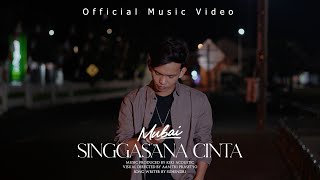 Download lagu SINGGASANA CINTA - MUBAI mp3