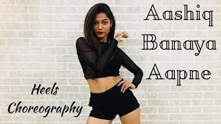 Aashiq Banaya Aapne  Hate Story IV  Heels Choreogr