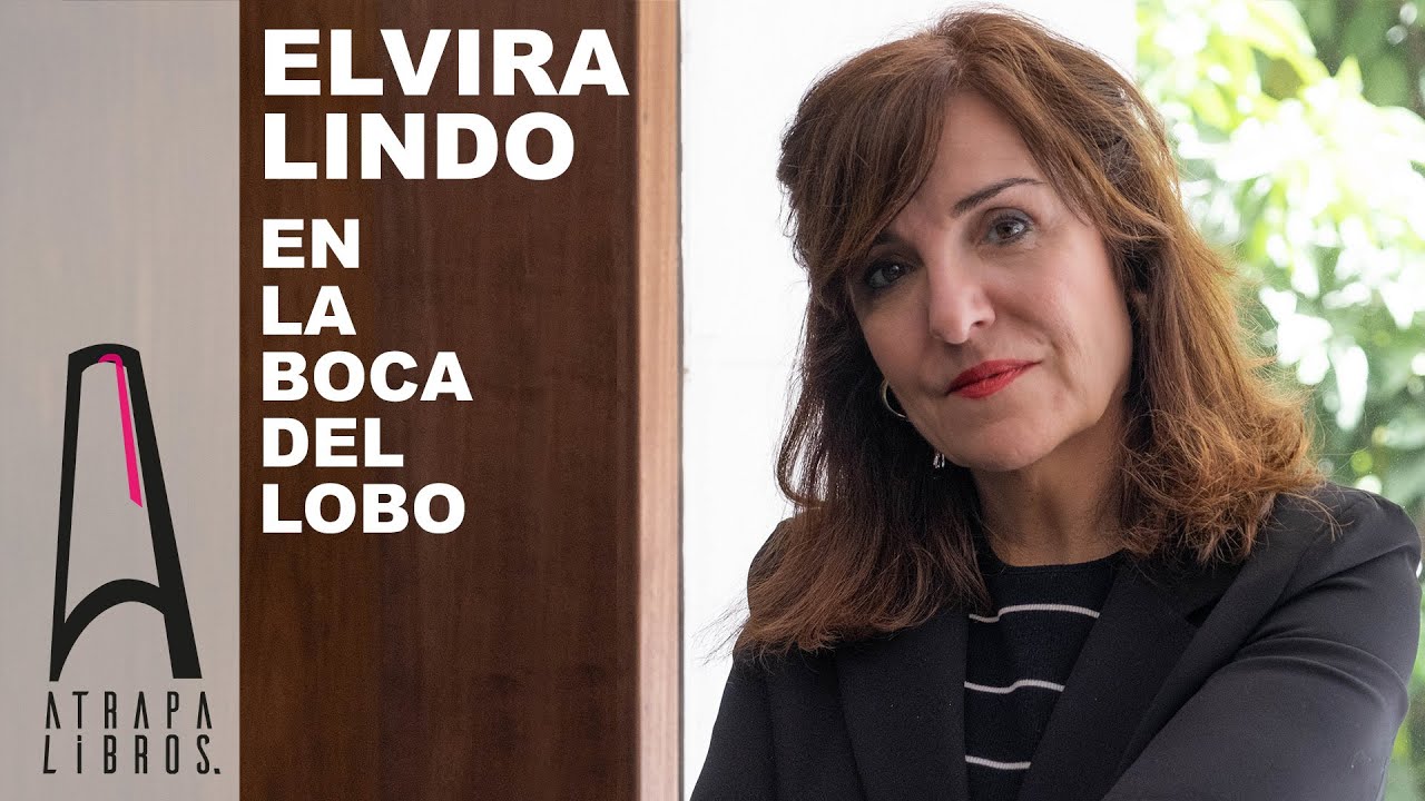 Elvira Lindo - "En la boca del lobo" (Seix Barral)
