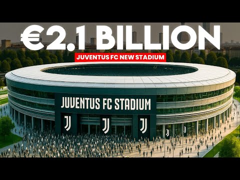 Why Juventus Might Abandon Their Modern Stadium for a €2 Billion New Home