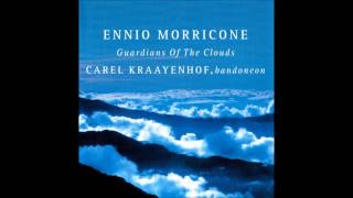 Ennio Morricone and Carel Kraayenhof: Guardians of the Clouds