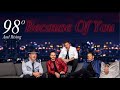 BECAUSE OF YOU 98 DEGREES