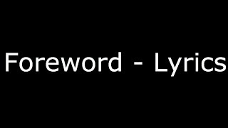 Tyler the Creator - Foreword - LYRICS