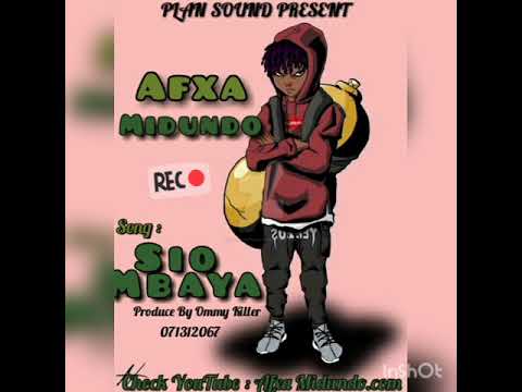 Afxa Midundo   Sio Mbaya  - Singeli 2020