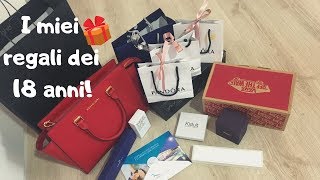 I MIEI REGALI DEI 18 ANNI 🎁