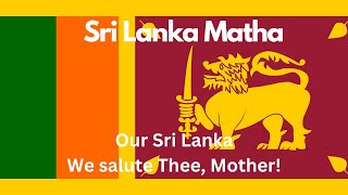 Sri Lanka Matha - National Anthem of Sri Lankan English Lyrics