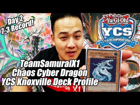 Yu-Gi-Oh! YCS Knoxville Day 2 - Chaos Cyber Dragon Deck Profile - TeamSamuraiX1 - NEW Sleeves Reveal