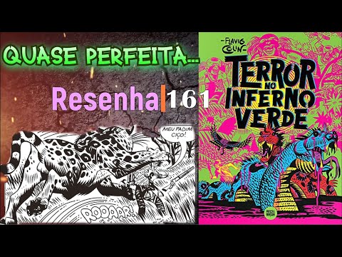 TERROR NO INFERNO VERDE de FLÁVIO COLIN - Resenha 161