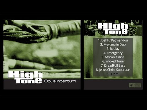 High Tone - Opus Incertum - #9 Ohm