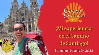 Mi experiencia en el Camino de Santiago | Camino Francés 2022