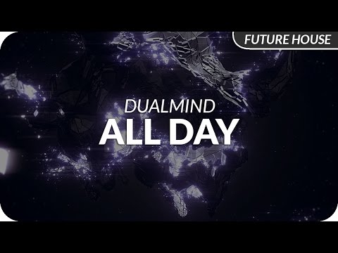 Dualmind - All Day [Release]