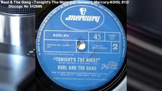 Kool &amp; The Gang - Tonight's The Night (12" Version) (1979)