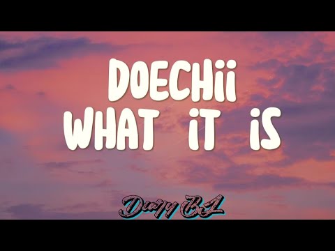 Doechii - What it is (Lyrics)