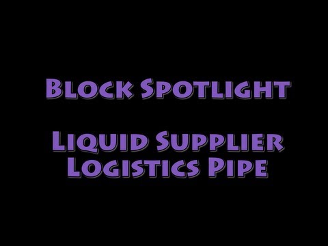 Block Spotlight - Liquid Supplier Logistics Pipe