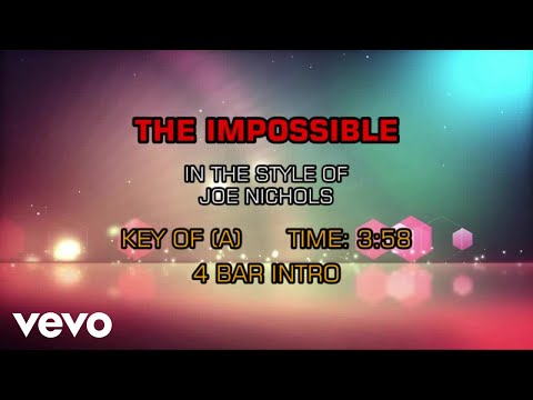 The Impossible - Joe Nichols