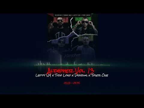 Alzypher Vol. 13 - Lefty SM x Tiro Loko x Toser one x Dharius (Rebajada)