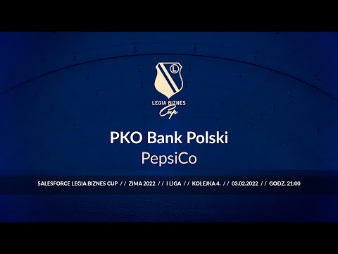 Skrót spotkania PKO Bank Polski - PepsiCo ( Legia Biznes Cup Zima 2022 )