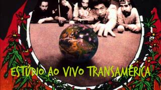Planet Hemp - Mantenha o Respeito (bis) Estúdio ao vivo Transamérica