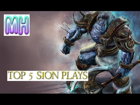 Top 5 Sion player highlight moment