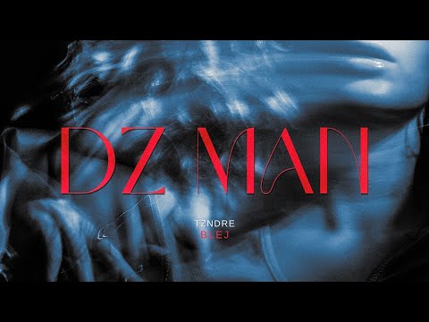 DZ MAN - BLEJ (Official audio)