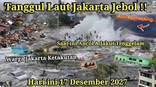 Download lagu baru saja tanggul laut jakut & ancol jebol ! banjir rob besar jakut & ancol hari ini 17-12-2025 mp3