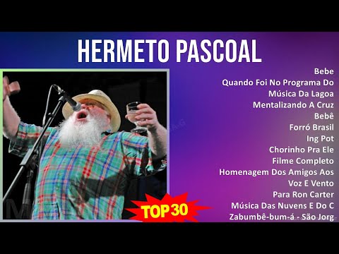 Herm e t o P a s c o a l MIX 30 Maiores Sucessos ~ Música dos anos 1960 ~ Top Jazz, Jazz Brasileiro, La...