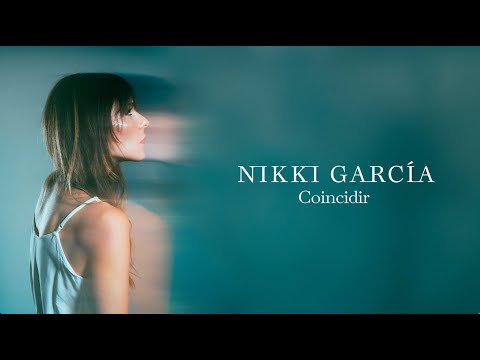 Nikki García - Coincidir (Lyric Video)