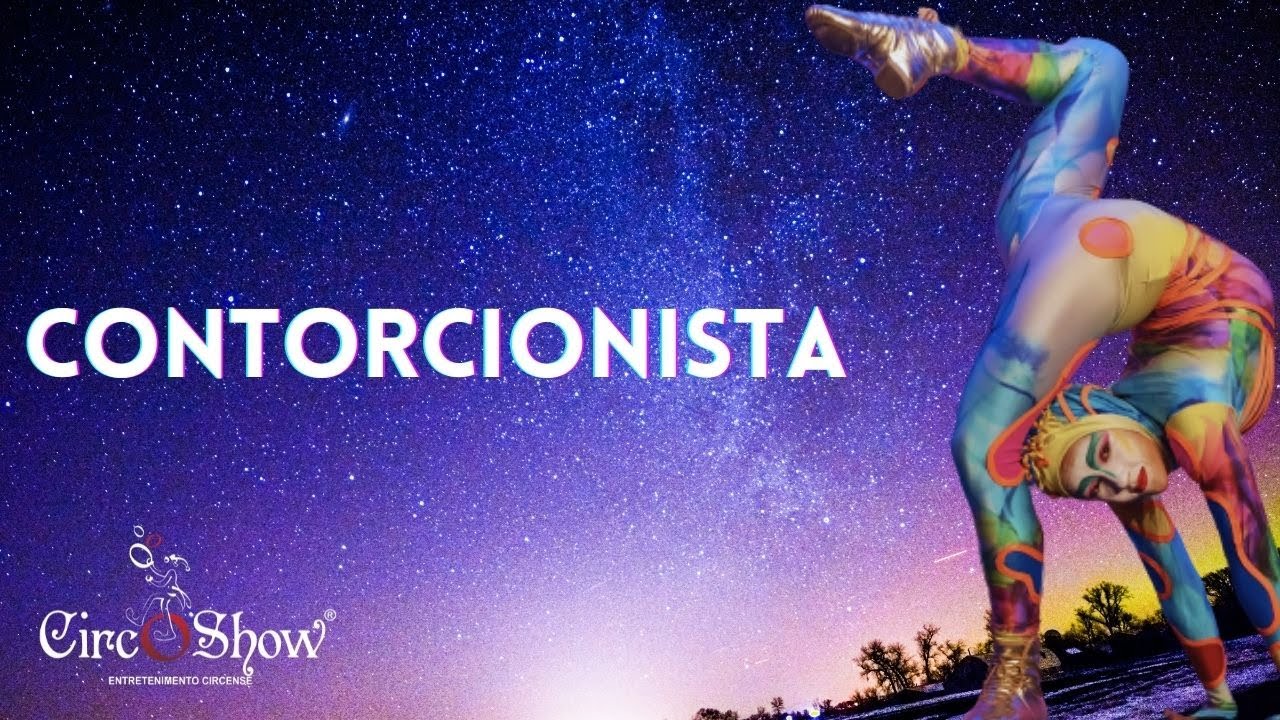 CONTORCIONISMO - CIRCOSHOW