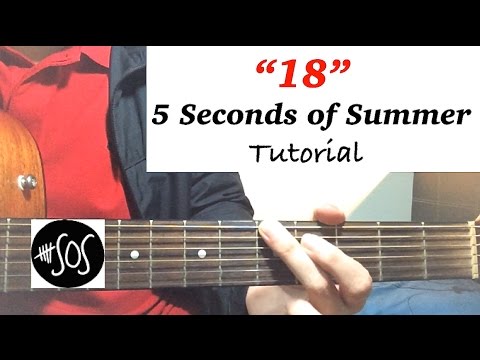 18 - 5 Seconds Of Summer