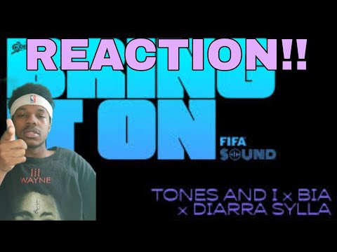 BANGER!!| Tones And I, BIA, Diarra Sylla - BRING IT ON (REACTION!!)
