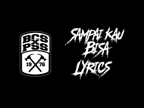 Sampai Kau Bisa Lyrics - PSS SLEMAN ANTHEM