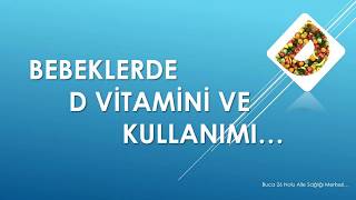 Bebeklerde D Vitamini