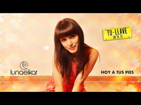 Luna Eikar + Hoy a tus Pies (Audio)