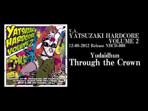Yudaidhun / Through the Crown [Official Audio]
