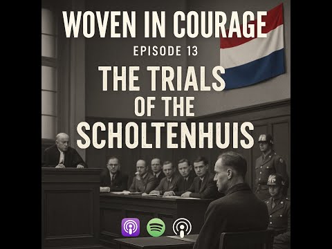 Woven in Courage EP 13 Justice, Darkness, and the Light That Followed