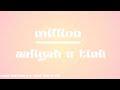 Million - Aaliyah x Tink Remix made by (Mayb3Skyy) added tiktok audio