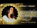 Kuch To Log Kahenge V4U Cover Song