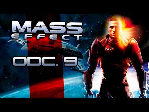 Zagrajmy w Mass Effect odc.9 "Gethy i najemnicy"