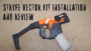 Stryfe Vector Kit Installation &amp; Review