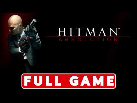 Hitman: Absolution - Gameplay Walkthrough - FULL GAME - (No Commentary) - Stealth Walkthrough