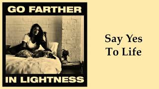 say yes to life - gang of youths (slowed + reverb)