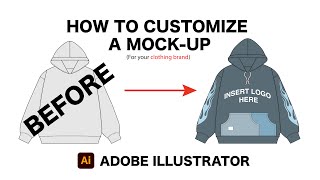 Adobe Illustrator: How to Customize Mock-ups for Your Clothing Brand